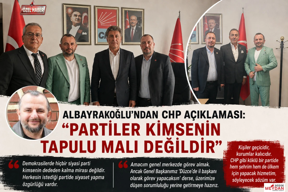 Albayrakoğlu'ndan CHP A&ccedil;ıklaması: "Asıl hedefim Genel Merkez"
