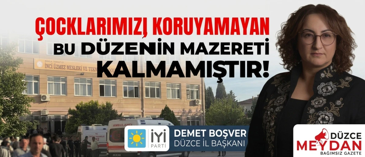 Boşver: &Ouml;nleyici Okul G&uuml;venliği Tedbirleri Şart