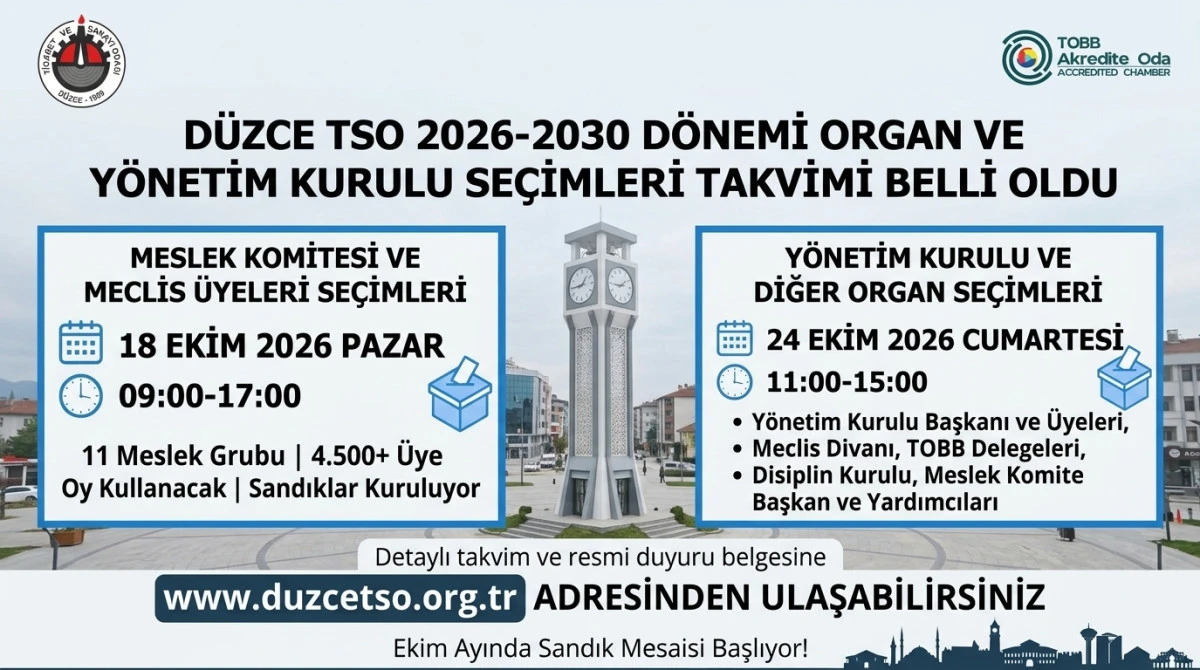 D&uuml;zce TSO&rsquo;da Se&ccedil;im Tarihleri Netleşti: Sandık Ekimde Kuruluyor
