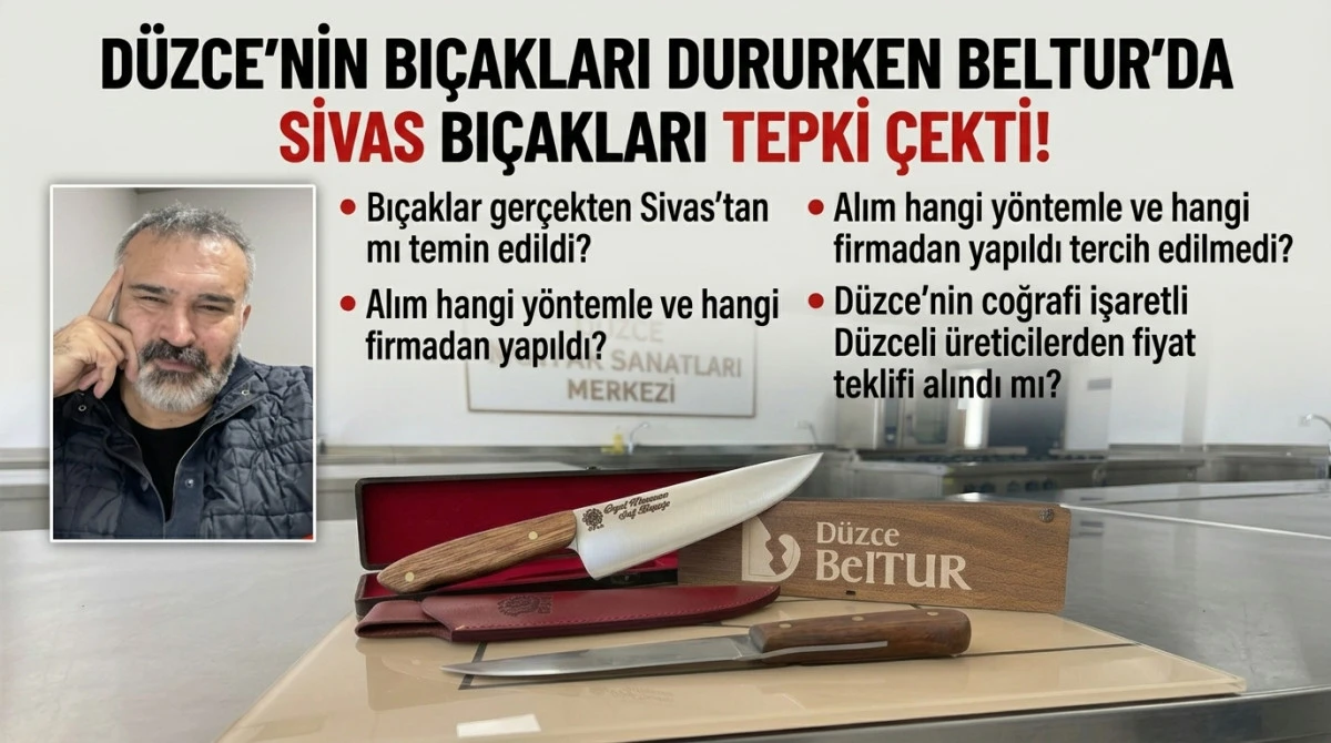 D&uuml;zce&rsquo;de BELTUR&rsquo;un Sivas&rsquo;tan bı&ccedil;ak alması tepki &ccedil;ekti.