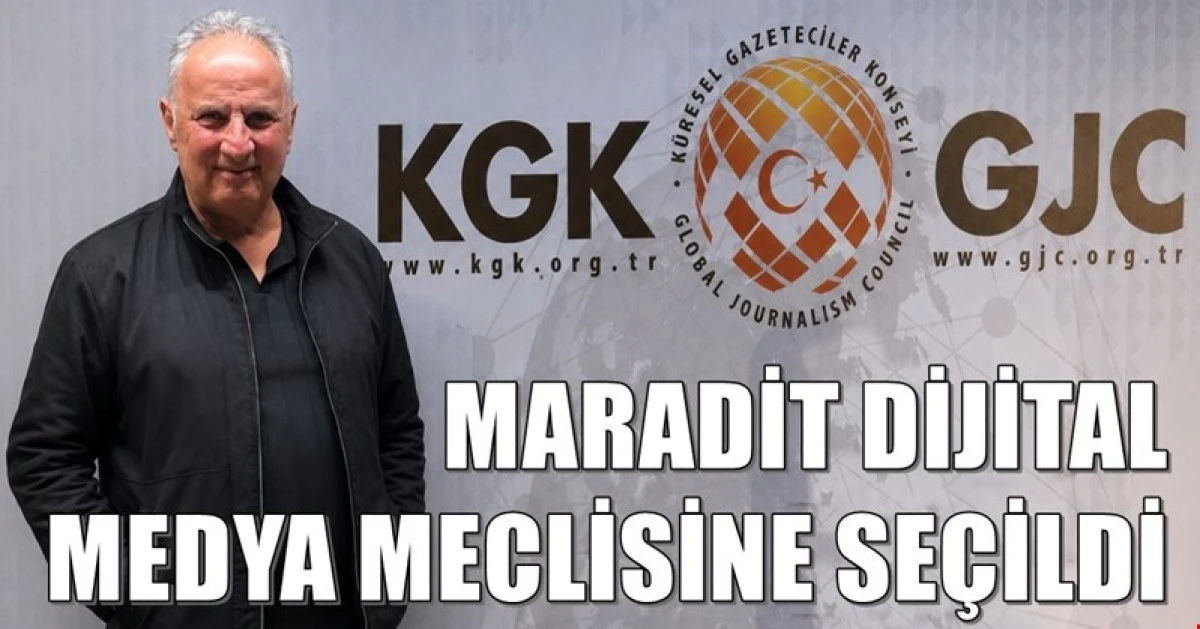 Fatih Maradit Dijital Medya Meclisine Se&ccedil;ildi