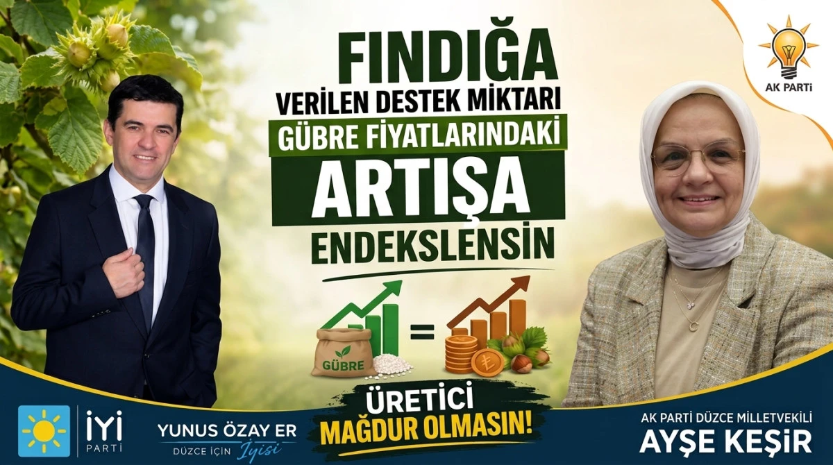 İYİ Parti&rsquo;den AK Parti&rsquo;ye Fındık Tepkisi: &Uuml;reticiye Destek Olun