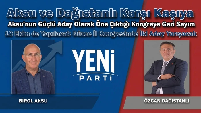 Yeni Parti D&uuml;zce Kongresinde Adaylar Netleşti
